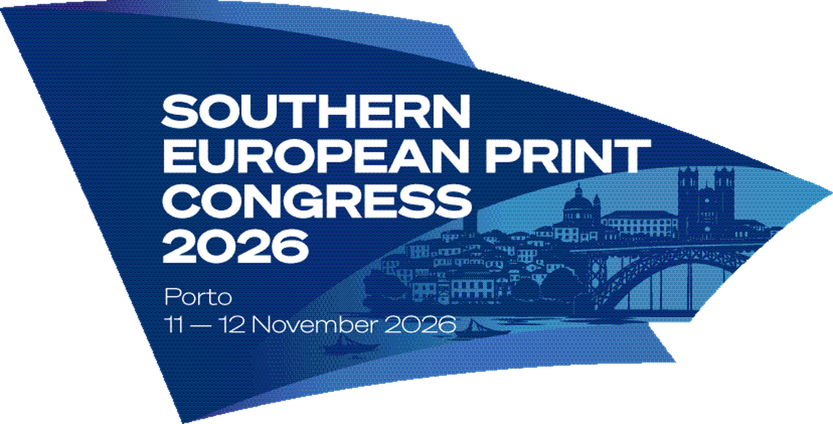 Southern European Print Congress 2026 · Porto · 11–12 November 2026
